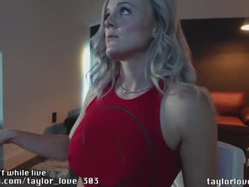 cam girl porn taylor_love_303 image #4252837