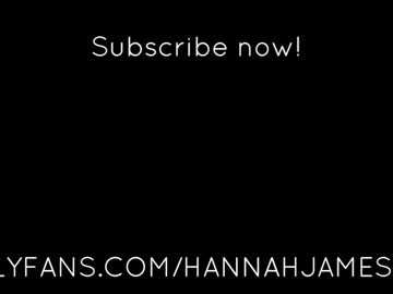cam girl porn hannahjames710 image #3019989