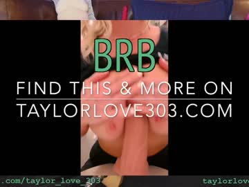 cam girl porn taylor_love_303 image #5434107