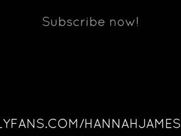 cam girl porn hannahjames710 image #1017363