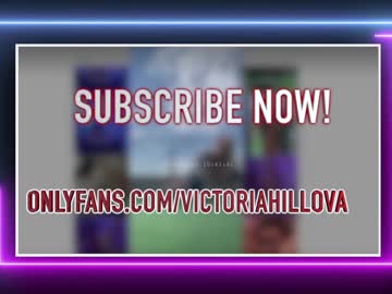 cam girl porn victoriahillova image #6166266